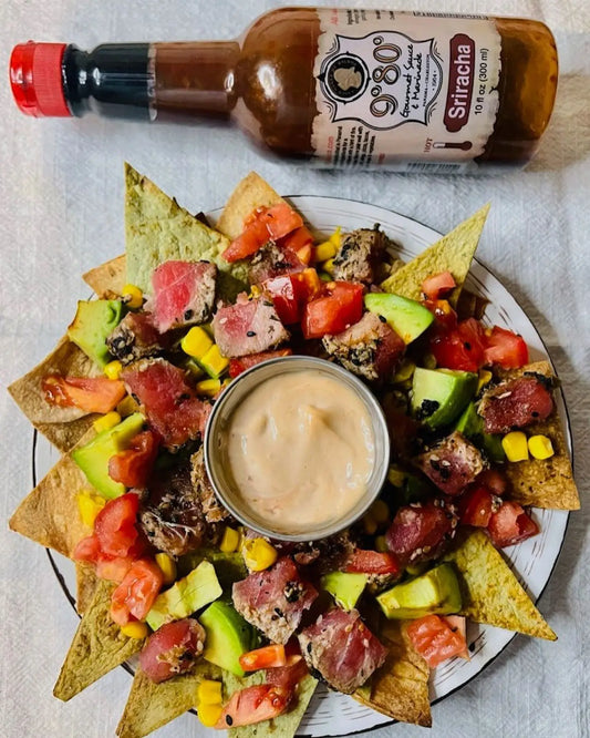 9⁰80⁰ Ahi Tuna Nachos with Spicy 9⁰80⁰ Sriracha Sauce 9º80º Sauces & Marinades